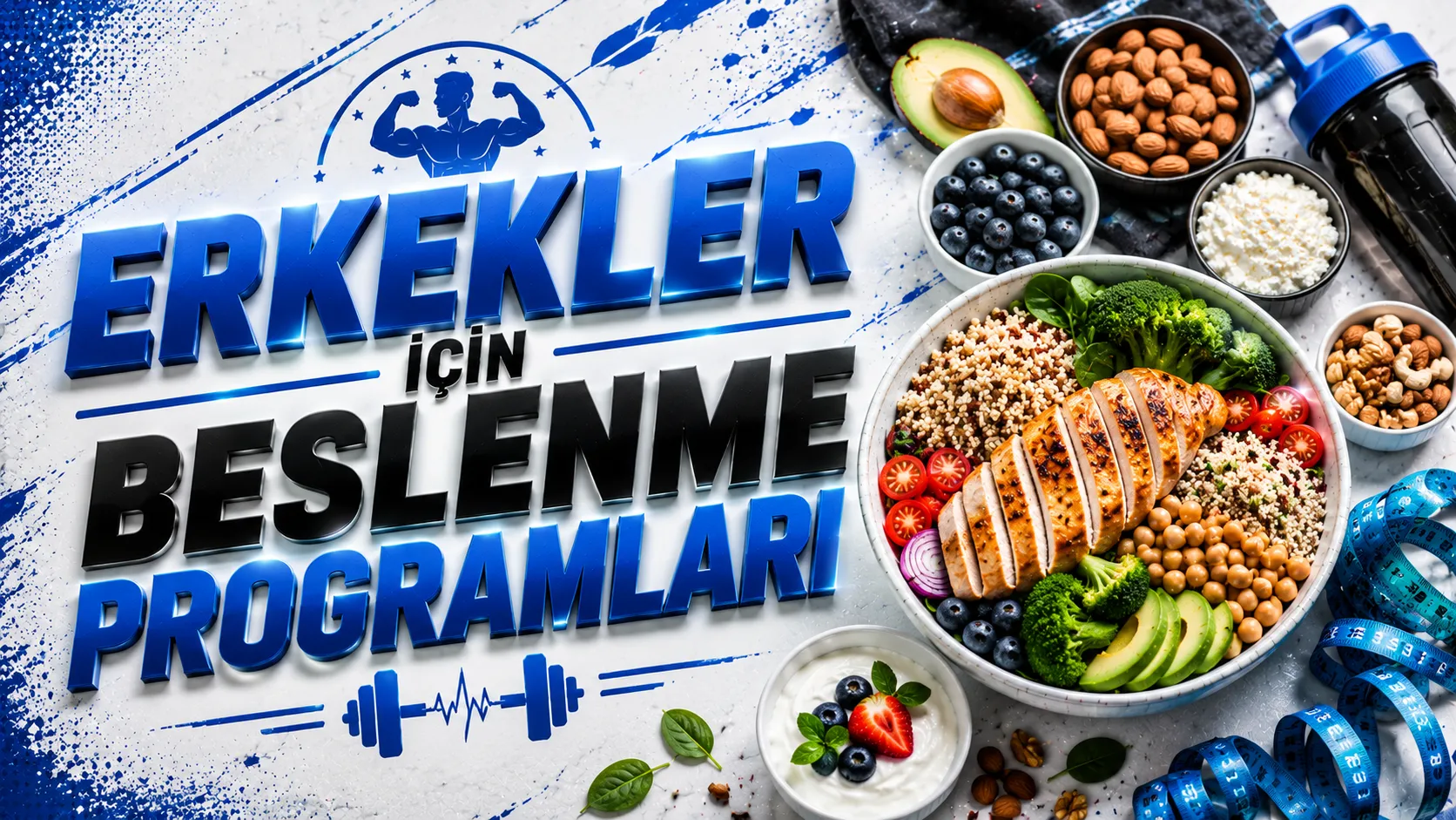 Erkekler İçin Beslenme Programları