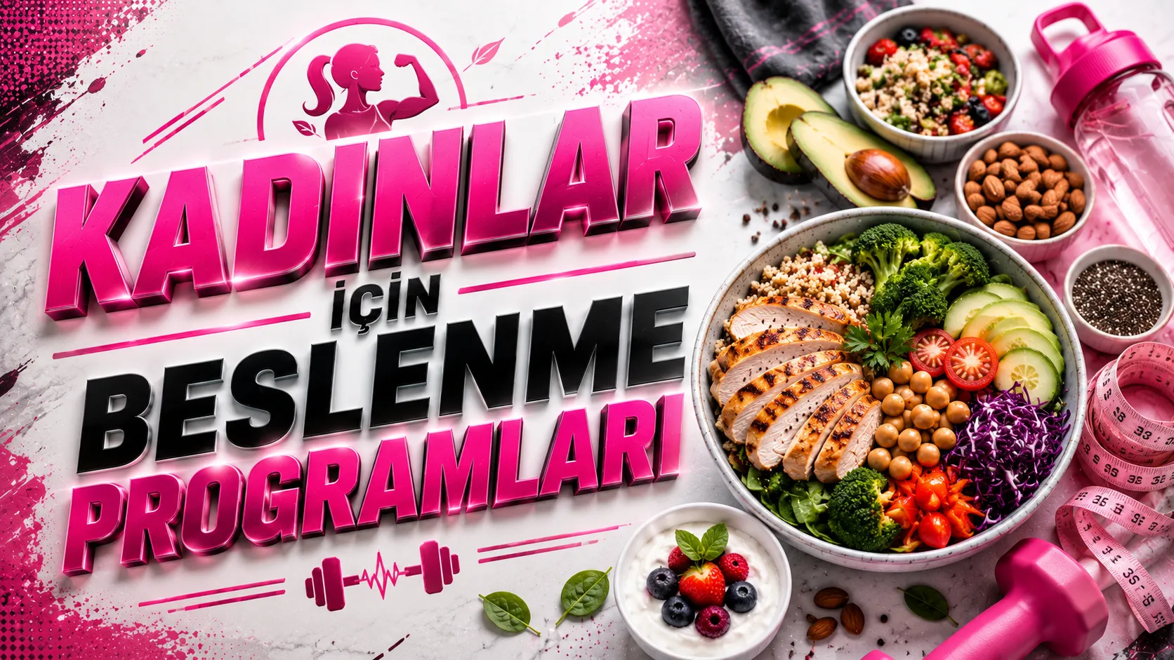 Kadınlar İçin Beslenme Programları